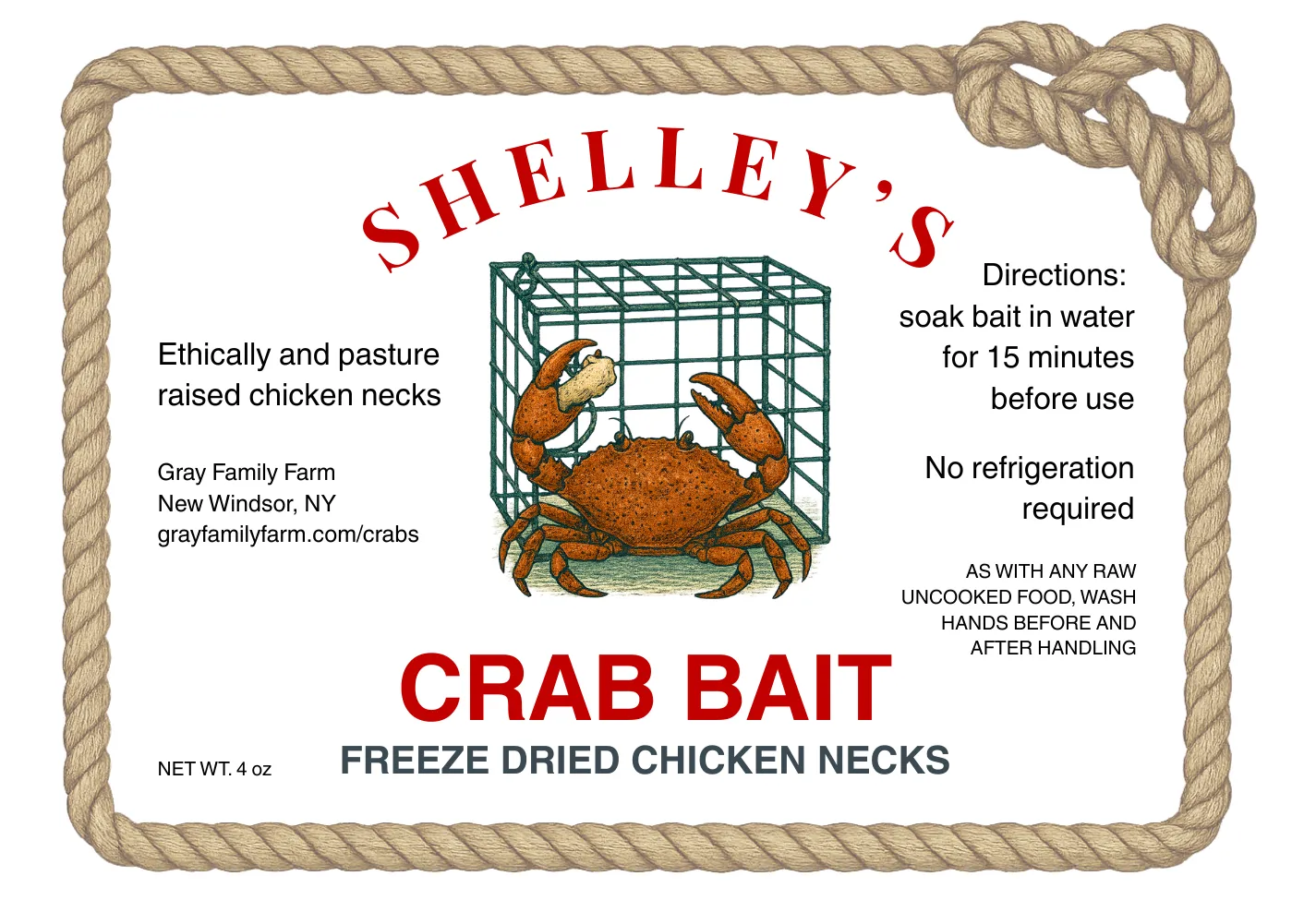 Shelley's Crab Bait label — freeze-dried chicken necks, ethically and pasture raised, from Gray Family Farm in New Windsor, NY